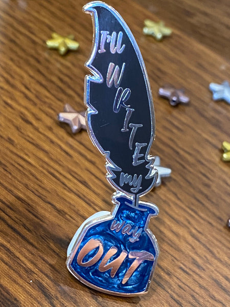 Hamilton Enamel Pin | I'll Write My Way Out
